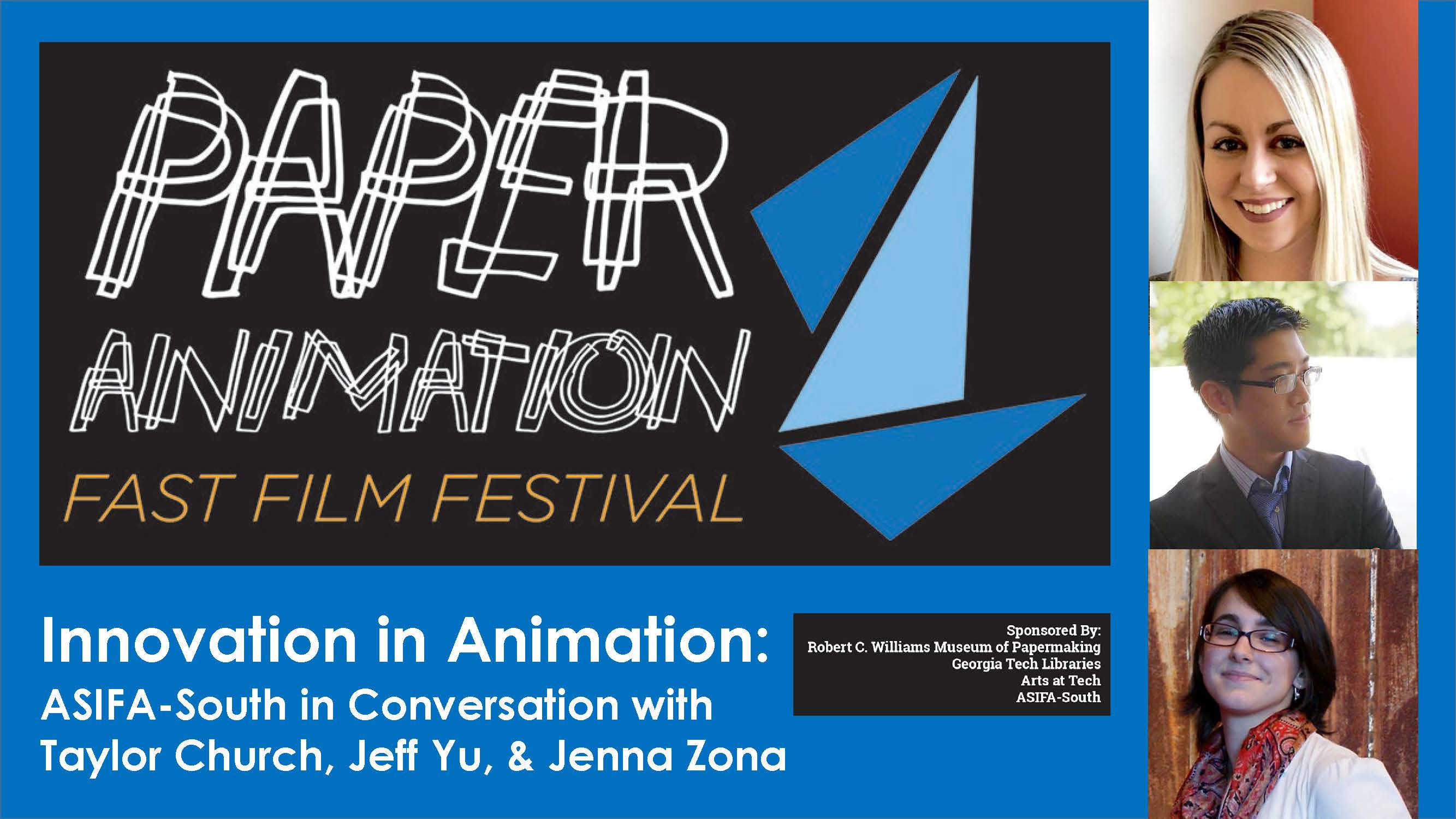 Title image for Innovation in Animation shows the Fast Film Fest logo which is a series of thin white overlapping lines that spell out Paper Animation to the left of 3 triangles that hint at an abstract origami form. To the right of the logo are three headshots of the presenters. 